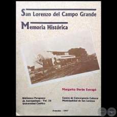 SAN LORENZO DEL CAMPO GRANDE - Por MARGARITA DURN ESTRAG - Ao 1997
